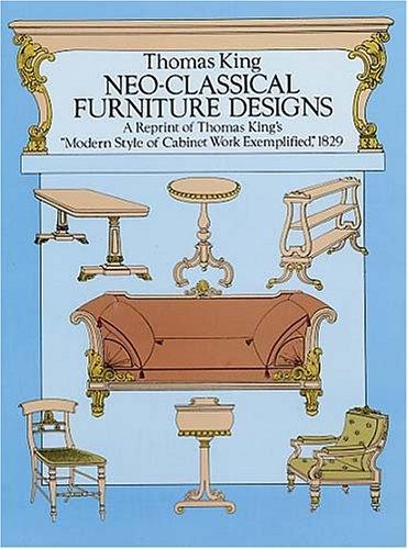 обложка книги Neo-Classical Furniture Designs книга Neo-Classical Furniture Designs, автор: Thomas King