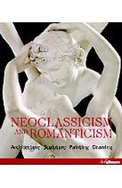 обложка книги Neoclassicism and Romanticism: Architecture, Sculpture, Painting, Drawing книга Neoclassicism and Romanticism: Architecture, Sculpture, Painting, Drawing, автор: R. Toman