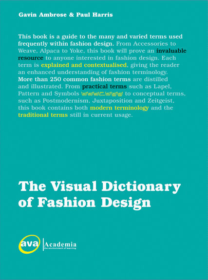 обложка книги The Visual Dictionary of Fashion Design книга The Visual Dictionary of Fashion Design, автор: Gavin Ambrose & Paul Harris
