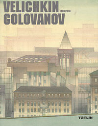обложка книги Velichkin. Golovanov: 1988-2010 / Величкин. Голованов. 1988-2010 книга Velichkin. Golovanov: 1988-2010 / Величкин. Голованов. 1988-2010, автор: Мария Стихина - редактор
