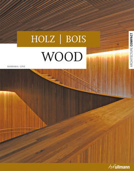 обложка книги Architecture Compact: Wood – Holz – Bois книга Architecture Compact: Wood – Holz – Bois, автор: Barbara Linz