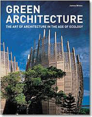 обложка книги Green Architecture (Architecture and Design) книга Green Architecture (Architecture and Design), автор: James Wines