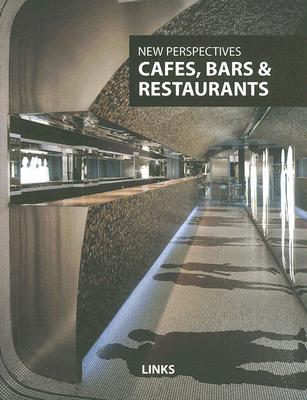 книга New Perspectives: Cafes, bars & restaurants, автор: Arian Mostaedi