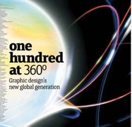 книга Onehundredat360 (One Hundred at 360: Graphic Design's New Global Generation), автор: Mike Dorrian, Liz Farrelly