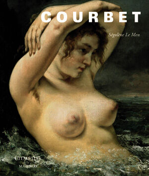 обложка книги Courbet книга Courbet, автор: Sègolène Le Men