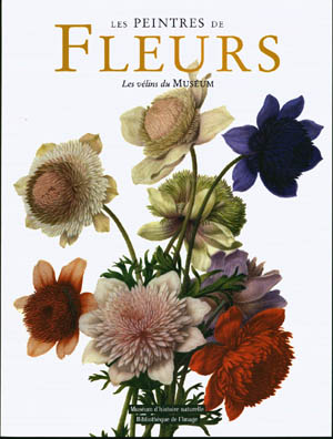 книга Les Peintres de Fleurs. Les Velins du Museum, автор: Aline Raynal, Roques et Jean, Claude Jolinon