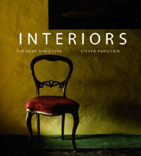 обложка книги Interiors: The Home Since 1700 книга Interiors: The Home Since 1700, автор: Steven Parissien