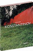 обложка книги Aleksander Konstantinov (Александр Константинов) книга Aleksander Konstantinov (Александр Константинов), автор: редакторы Юлия Туловская, Анна Ленгле