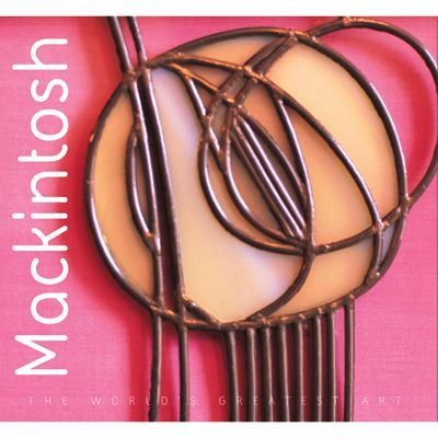 обложка книги The World's Greatest Art: Mackintosh книга The World's Greatest Art: Mackintosh, автор: Tamsin Pickeral