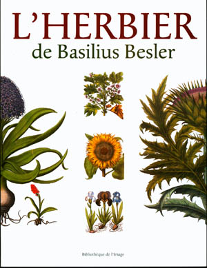 книга L'Herbier de Basilius Besler, автор: Basilius Besler, Gérard G Aymonin