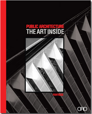 книга Public Architecture. The Art Inside, автор: Curtis Fentress, Mary Voelz Chandler