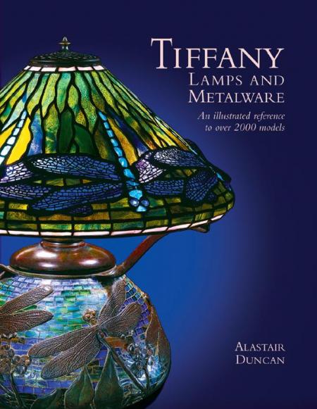 обложка книги Tiffany Lamps and Metalware книга Tiffany Lamps and Metalware, автор: Alastair Duncan
