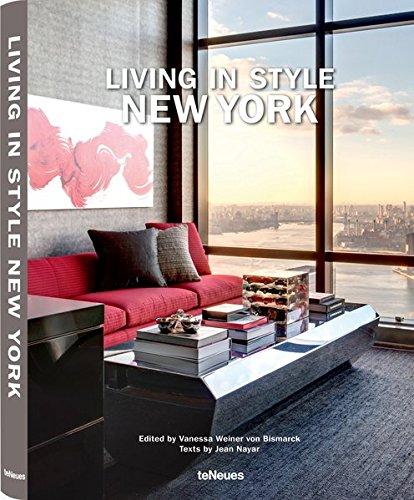 книга Living in Style: Нью-Йорк, автор: Vanessa von Bismarck