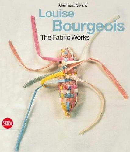 обложка книги Louise Bourgeois: The Fabric Works книга Louise Bourgeois: The Fabric Works, автор: Celant Germano