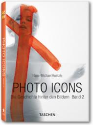 Photo Icons II (Icons Series), книга издательства: Taschen Photo Icons II (Icons Series), автор: Hans-Michael Koetzle