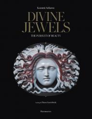 Divine Jewels: The Pursuit of Beauty Kazumi Arikawa, Diana Scarisbrick, Nils Herrmann