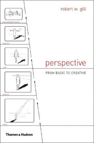 обложка книги Perspective - From Basic to Creative книга Perspective - From Basic to Creative, автор: Robert W. Gill