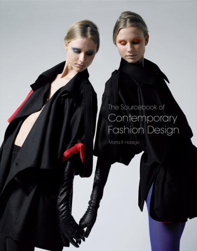 книга Sourcebook of Contemporary Fashion Design, автор: Marta R. Hidalgo