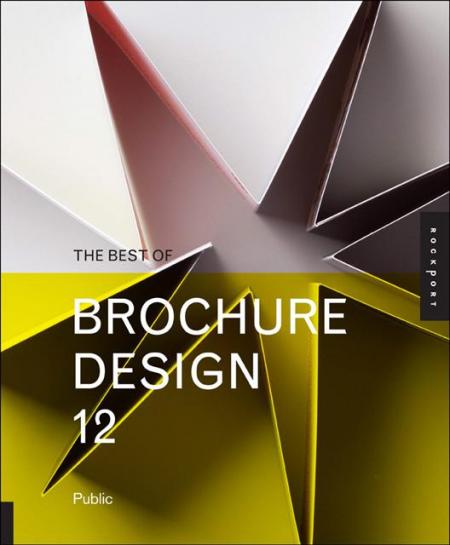 обложка книги The Best of Brochure Design 12 книга The Best of Brochure Design 12, автор: