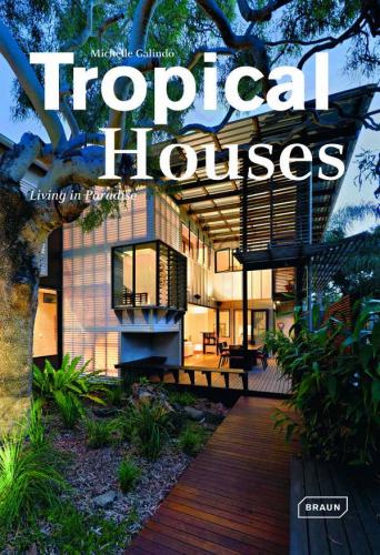 обложка книги Tropical Houses книга Tropical Houses, автор: Michelle Galindo