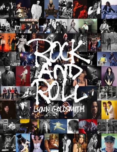 обложка книги Rock and Roll книга Rock and Roll, автор: Lynn Goldsmith
