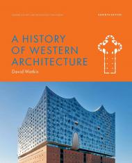 A History of Western Architecture, Seventh Edition, автор: Owen Hopkins, David Watkin