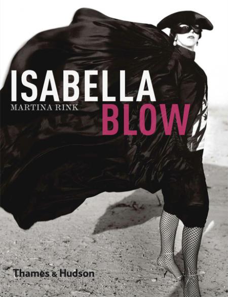 обложка книги Isabella Blow книга Isabella Blow, автор: Martina Rink