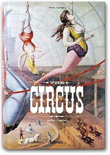 обложка книги The Circus, 1870-1950 книга The Circus, 1870-1950, автор: Dominique Jando, Linda Granfield