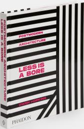 Postmodern Architecture: Less is a Bore Owen Hopkins