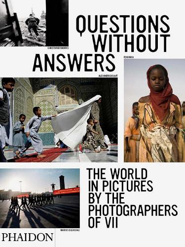 книга Запитання без Answers: The World in Pictures from Photographers of VII, автор: 