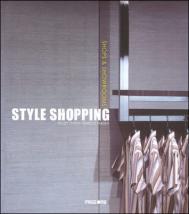 Style Shopping: Shops & Showrooms, автор: 