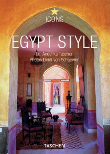обложка книги Egypt Style (Icons Series) книга Egypt Style (Icons Series), автор: Angelika Taschen (Editor)