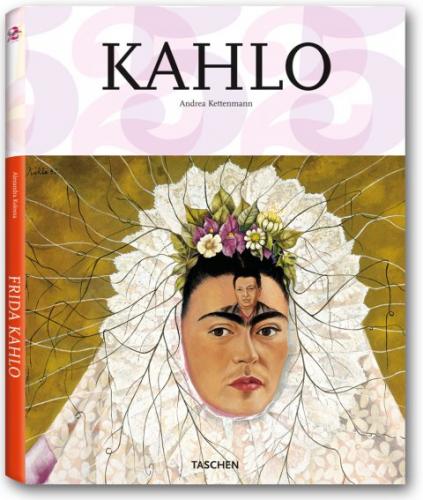 обложка книги Frida Kahlo книга Frida Kahlo, автор: Andrea Kettenmann
