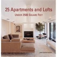 25 Apartments and Lofts Under 2500 Square Feet, автор: James Grayson Trulove