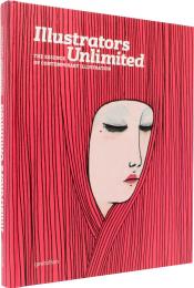 Illustrators Unlimited: The Essence of Contemporary Illustration, книга издательства: Gestalten Illustrators Unlimited: The Essence of Contemporary Illustration, автор: R. Klanten, H. Hellige