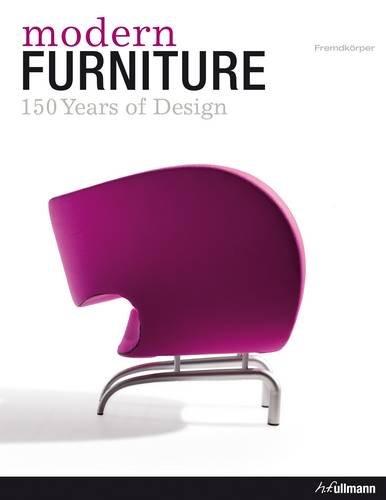 обложка книги Modern Furniture. 150 Years of Design книга Modern Furniture. 150 Years of Design, автор: Andrea Mehlhose, Martin Wellner