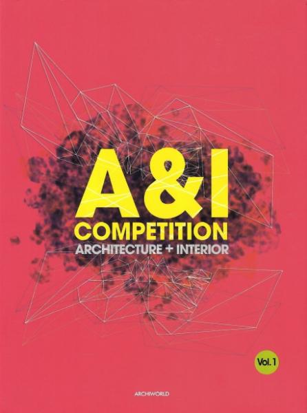 обложка книги A & I COMPETITION ARCHITECTURE + INTERIOR книга A & I COMPETITION ARCHITECTURE + INTERIOR, автор: