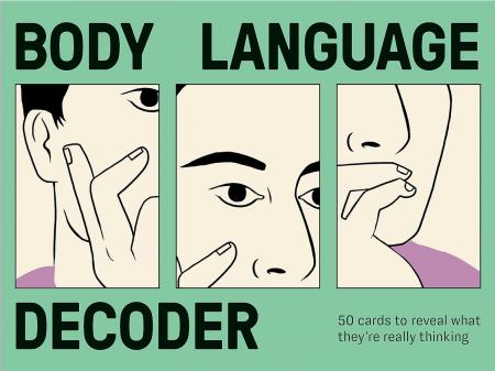книга Body Language Decoder: 50 Cards To Reveal What They're Really Thinking, автор: Martin Brooks