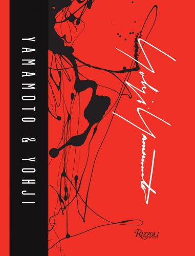 книга Yamamoto & Yohji, автор: Yohji Yamamoto, contribution by Jean Nouvel and Wim Wenders and Charlotte Rampling and Takeshi Kitano