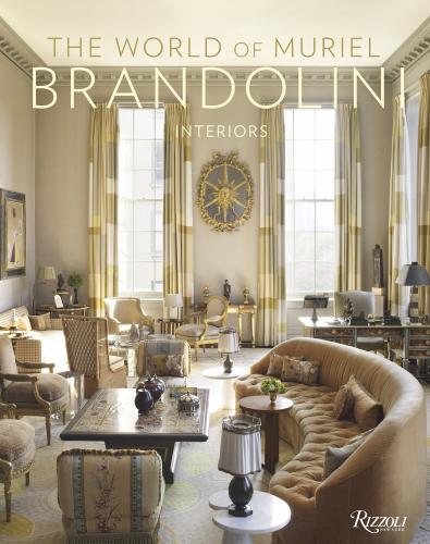 обложка книги The World of Muriel Brandolini: Interiors книга The World of Muriel Brandolini: Interiors, автор: Muriel Brandolini, Amy Tai
