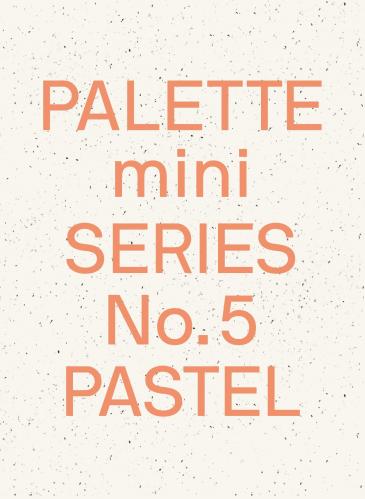 книга Palette Mini Series 05: Pastel - New Light-toned Graphics, автор: 