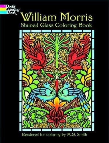 обложка книги William Morris Stained Glass Coloring Book книга William Morris Stained Glass Coloring Book, автор: William Morris, A. G. Smith