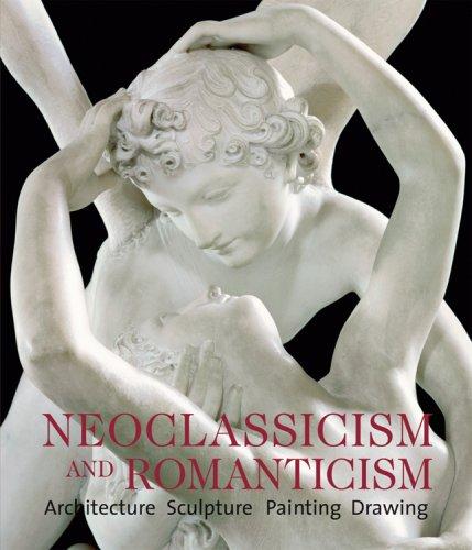 книга Неокласичність і романтичність: архітектура - скульптура - нанесення - написи 1750-1848, автор: Rolf Toman (Editor)