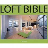 Mini Loft Bible, автор: Philippe De Baeck