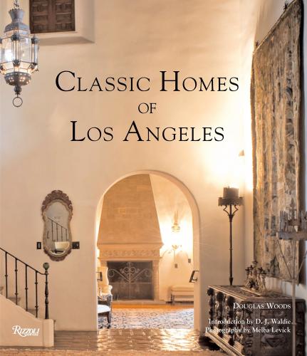 книга Classic Homes of Los Angeles, автор: Douglas Woods, Melba Levick