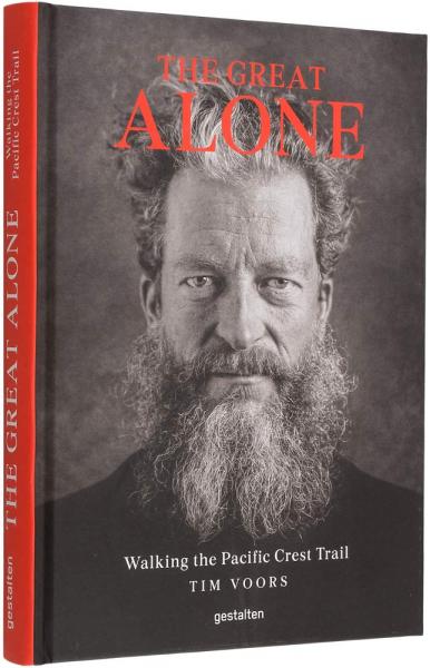 книга The Great Alone: ​​Walking the Pacific Crest Trail, автор: Tim Voors