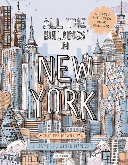 книга All the Buildings в Нью-Йорку: Updated Edition, автор: James Gulliver Hancock