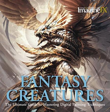 книга Fantasy Creatures: The Ultimate Guide для Mastering Digital Painting Techniques, автор: 