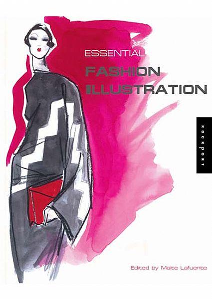 обложка книги Essential Fashion Illustration книга Essential Fashion Illustration, автор: Maite Lafuente