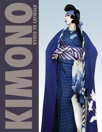 книга Kimono: Kyoto to Catwalk, автор:  Anna Jackson